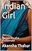 Indian Girl: Chronicles of a housemaid