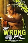 The Wrong SEAL: Small Towns Hide the Biggest Secrets (Wrong Never Felt So Right Book 5)