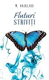 Fluturi Striviti
