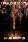 Daylight Fades Daylight Fades