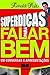 Superdicas para Falar Bem: ...