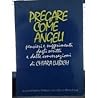 Pregare come angeli