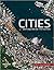 Cities. Brennpunkte der Menschheit