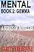 Gemma: Mental Book 2