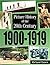 Picture History of the 20th Century: 1900-1919