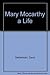 Mary Mccarthy a Life by Carol Gelderman