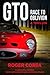 GTO: Race to Oblivion