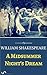 A Midsummer Night's Dream by William Shakespeare