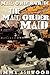 Mail Order Bride: The Mail Order Maid