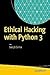 Beginning Ethical Hacking with Python