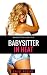 The Babysitter In Heat! by Chloe Rogers