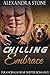 Chilling Embrace