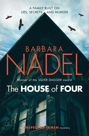 The House of Four (Inspector Ikmen #19)