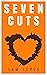 Seven Cuts