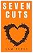 Seven Cuts