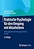 Praktische Psychologie für den Umgang mit Mitarbeitern: Wirkungsvoll und leistungsorientiert führen (German Edition)