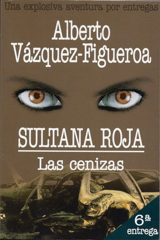 Las Cenizas (Sultana roja, #6)