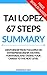 Summary: The 67 Steps: Tai Lopez's business wisdom, entrepreneurship, and how to develop a wealth mindset simplified.