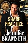 Sharp Practice (Bourbonland, #1)