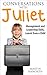 Conversations with Juliet: Leadership and Management Skills, Learnt from a Child