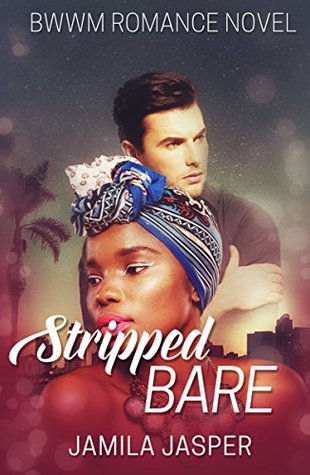 Stripped Bare (Kindle Edition)