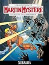 Martin Mystère n. 346: Xibalba