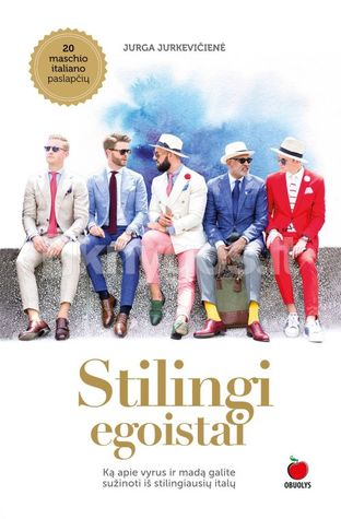 Stilingi egoistai (Paperback)