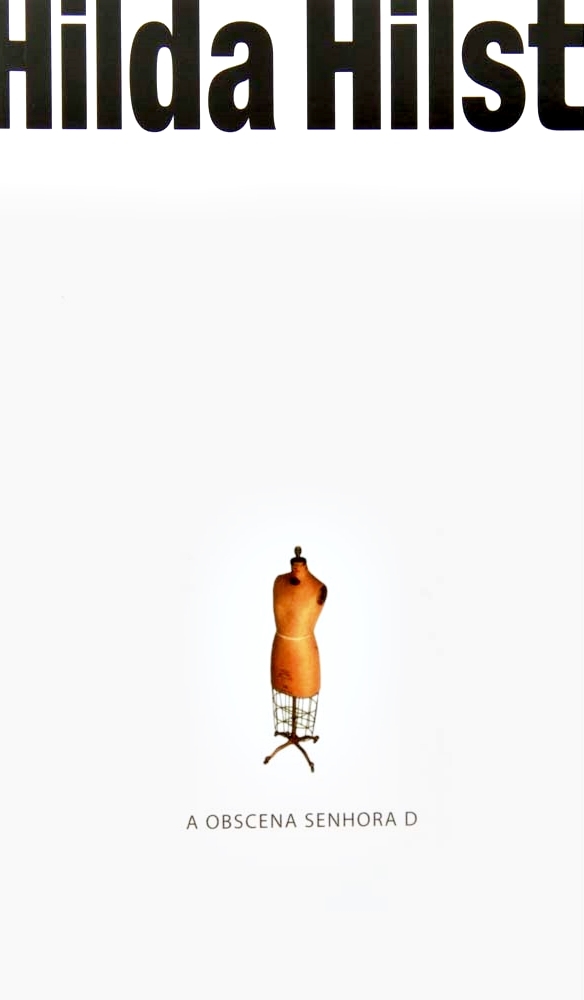 A Obscena Senhora D