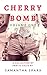 Cherry Bomb: A Collection of Erotic Tales