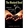 The Mustard Seed:...