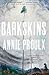 Barkskins by Annie Proulx