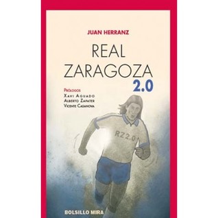 Real Zaragoza 2.0 (Paperback)