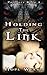 Holding the Link (Prophcy #2)