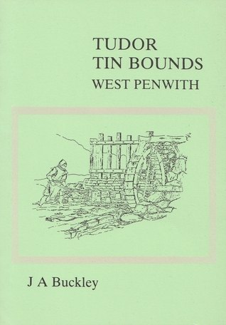 Tudor Tin Bounds: West Penwith