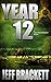 Year 12 (Half Past Midnight #3)