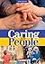 Caring for People. New Edit...