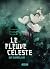 Le Fleuve céleste