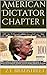 American Dictator Chapter 1