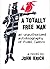 A Totally Free Man by John Krich