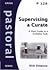 Supervising a Curate by Rick Simpson