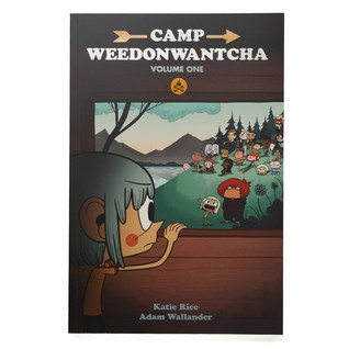 Camp Weedonwantcha (Volume One)