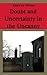 Doubt and Uncertainty in Jentsch’s and Freud’s Examinations of the Uncanny