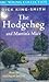 The Hodgeheg / Martin's Mice (BBC Young Collection)