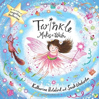 Twinkle Makes a Wish (Hardcover)