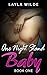 ONE NIGHT STAND BABY (Book ...