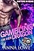 Gambling on Her Dragon (Shi...