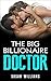 Romance: The BIG Billionair...