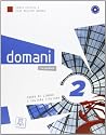 Domani: Libro + DVD-ROM 2 Domani: Libro + DVD-ROM 2