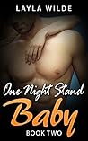 ONE NIGHT STAND BABY (Book Two)