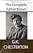 The Complete Father Brown by G.K. Chesterton